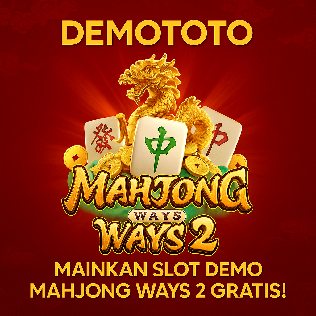 Demototo * Akun Slot Demo PG Toto Mahjong Ways 2 Gratis